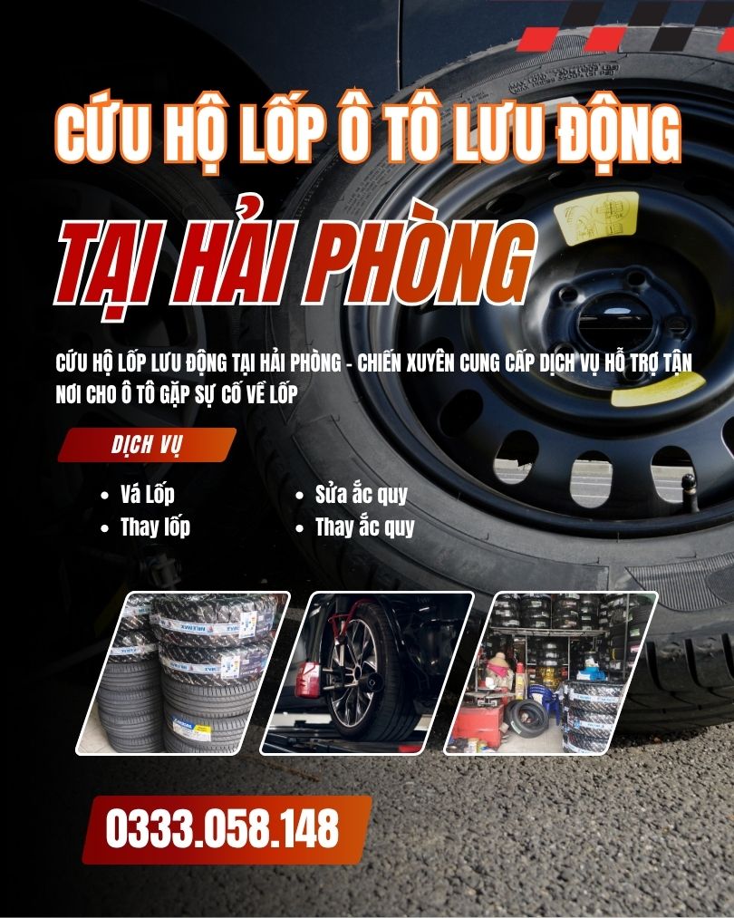 Cứu hộ lốp ô tô tại Hải Phòng - Chiến Xuyên