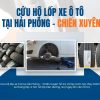 Cưu hộ lốp ô tô tại Hải Phòng - Chiến Xuyên